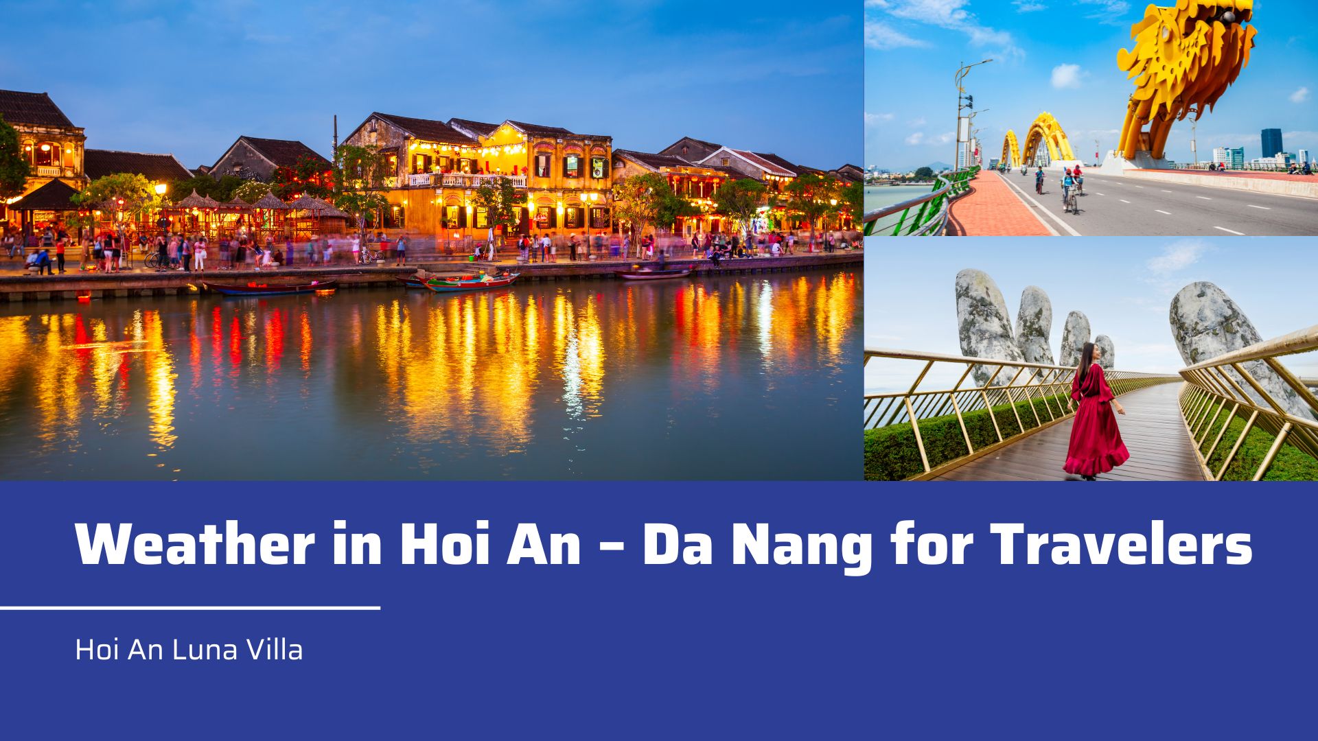 Weather in Hoi An – Da Nang for Travelers