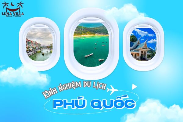 Kinh nghiệm du lịch phú quốc